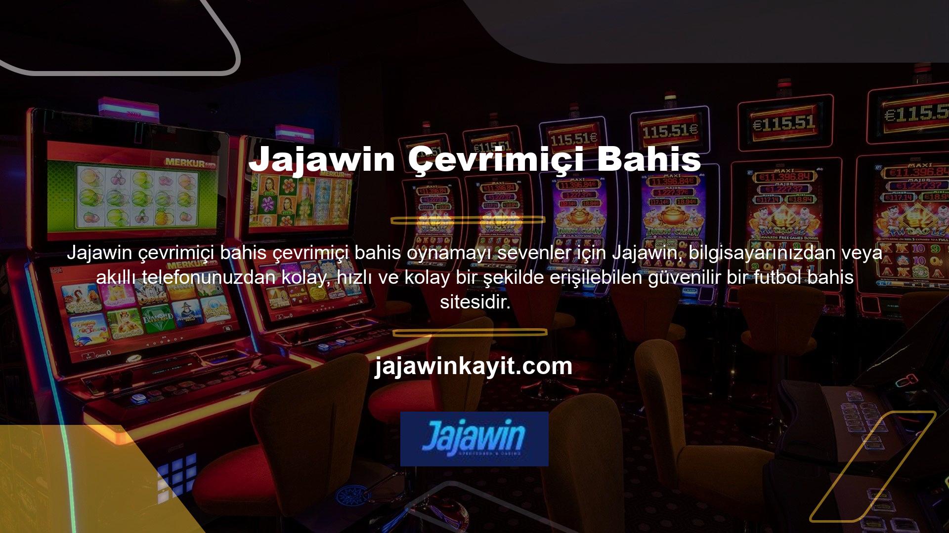 Jajawin, üyelerin oyunun keyfini kolay ve rahat bir şekilde çıkarabilmeleri için en son yazılımlarla donatılmıştır